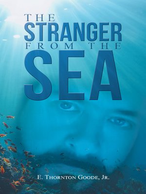 cover image of The Stranger from the Sea